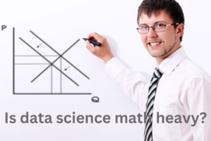 Read more about the article Is data science math heavy?