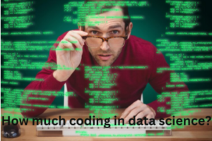 Read more about the article How much coding in data science?